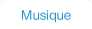 Musique.